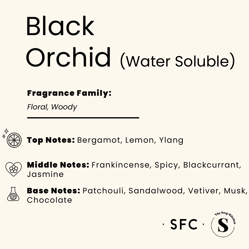 Black Orchid Fragrance Oil WS Black Orchid Water Soluble Fragrance Oil